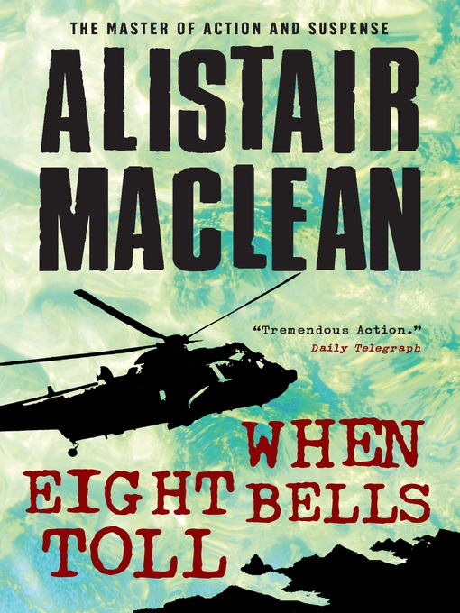 Алистер маклин книги. Alistair Maclean. When eight Bells toll. Alistair Maclean book. Alistair Maclean купить книги на английском языке детективы.